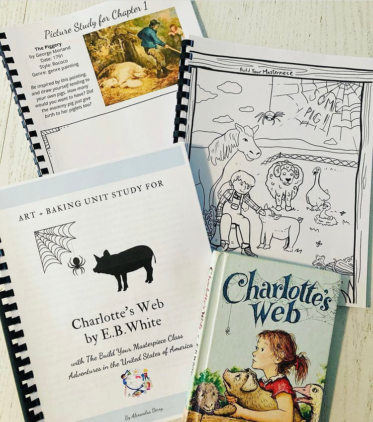 Charlotte's Web Art & Baking Unit Study + BONUS Life Cycles of a Pig & Spider!